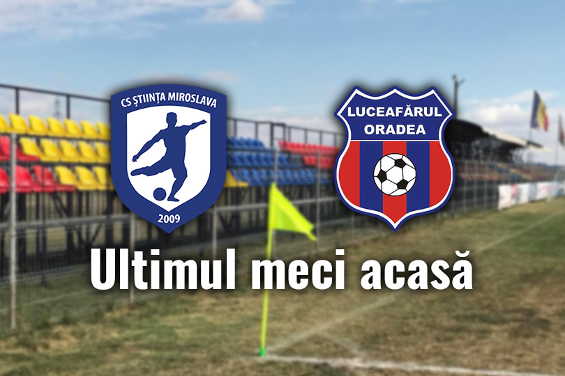 Ultimul meci acasă din acest sezon