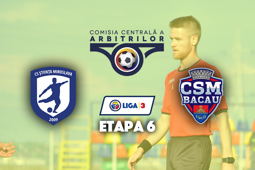 Botoșănenii arbitrează Miroslava-Bacău