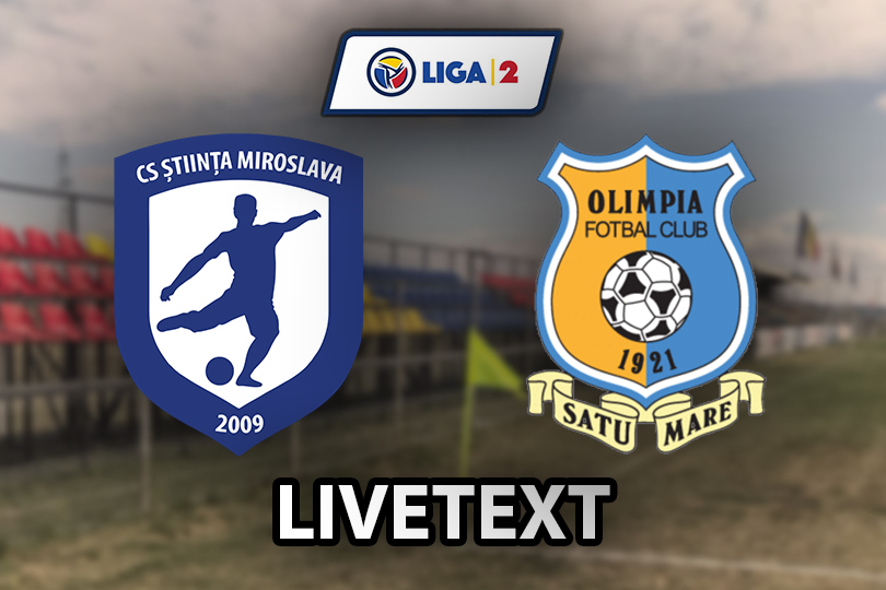 LIVETEXT | Miroslava - Satu Mare